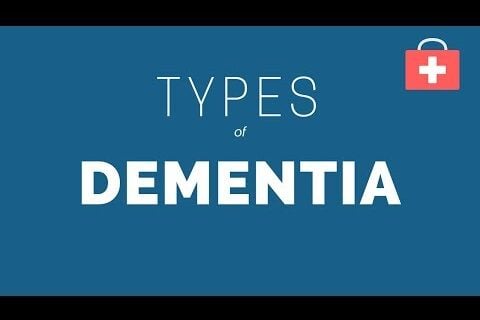 5 Types of Dementia in 8 Minutes