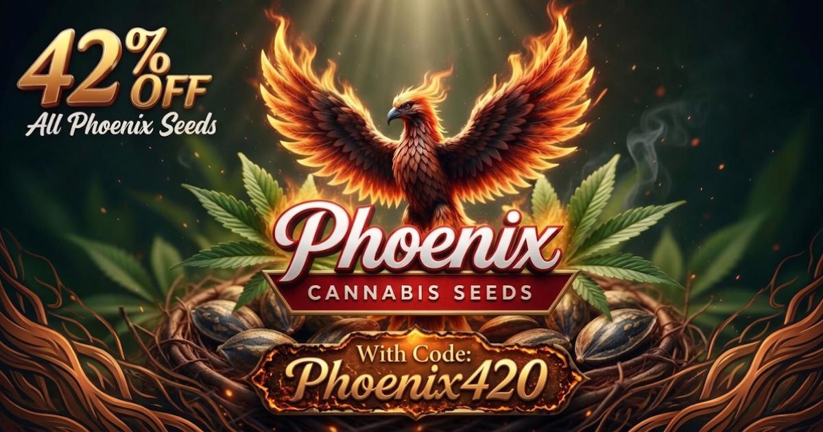 42% Off Phoenix Seeds + Free White Widow
