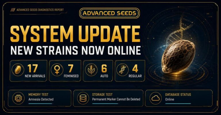 Advanced Seeds System Update: New Strains Now Online